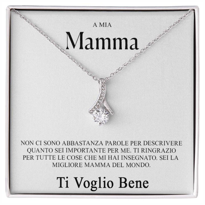 A mia Mamma - Non dimenticare mai quanto ti voglio bene